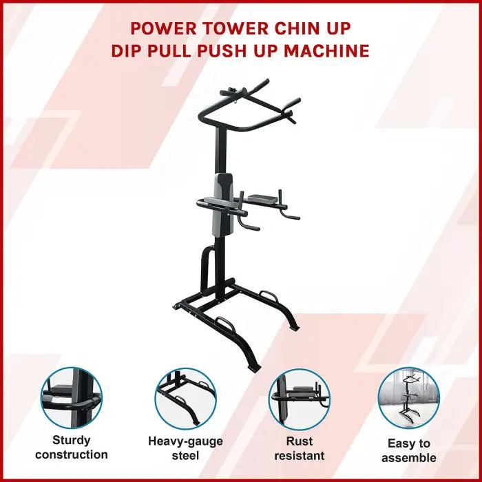 Power Tower Chin Up Dip, Pull and Push Up Machine